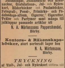 Annons för julhandeln från N.A. Mårtenssons, vars butik omnämns i filmen, publicerad i Hörbyposten Centralskåne, december 1899.