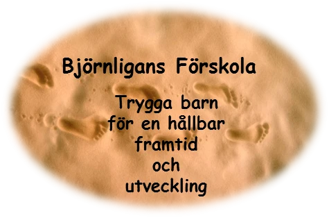 Björnligans motto: Trygga barn för en hållbar framtid och utveckling