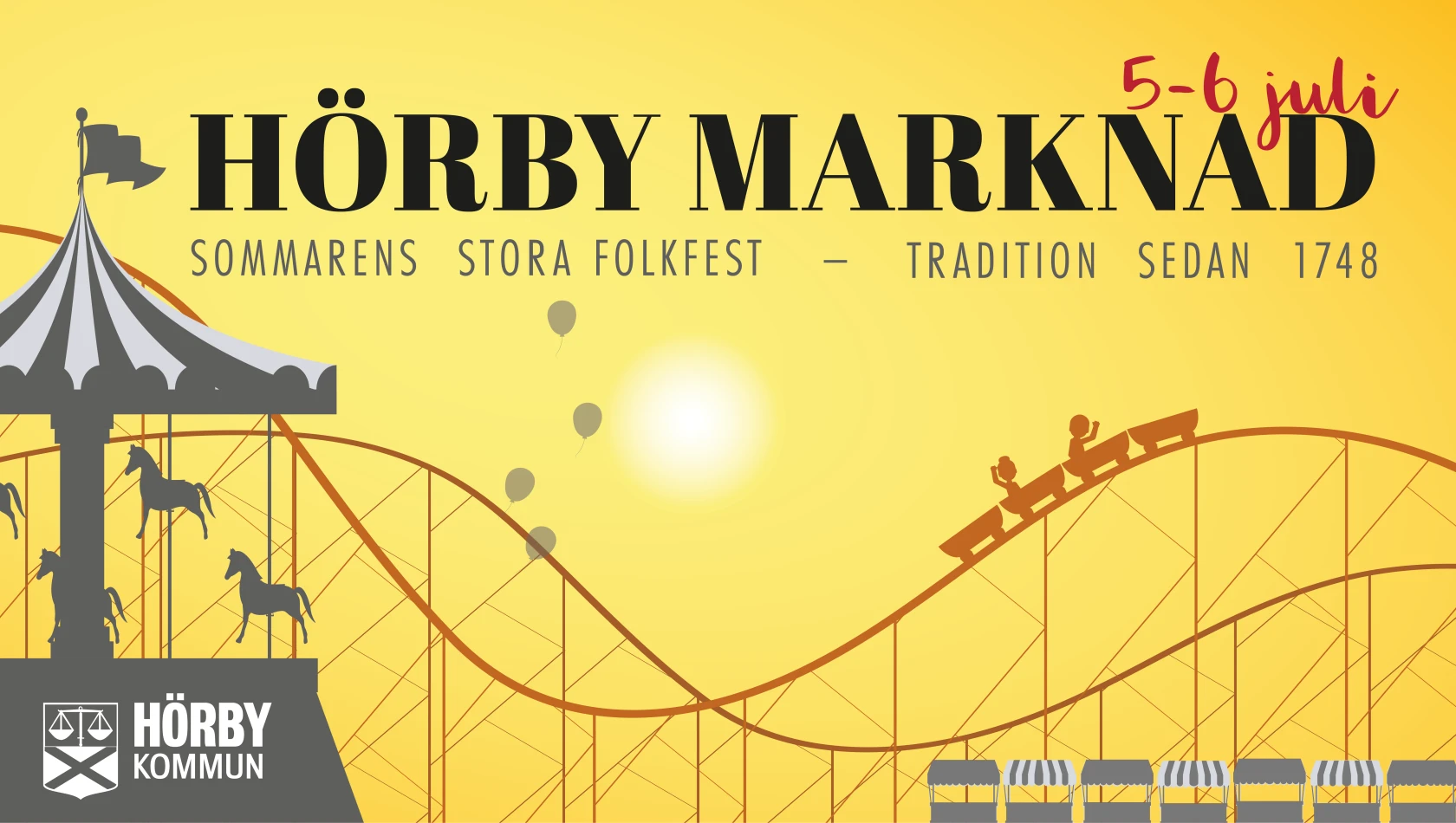 Silhuetter av karuseller och marknadsstånd i solnedgången. Text: Hörby marknad 5-6 jul 2023. Årets stora folkfest - tradition sedan 1748