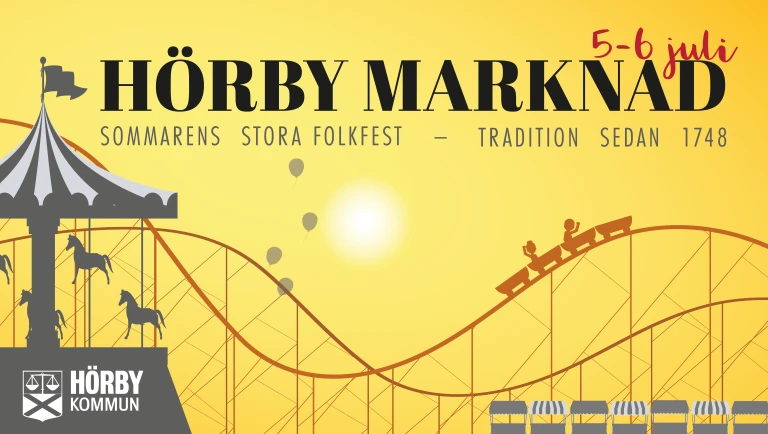 Silhuetter av karuseller och marknadsstånd i solnedgången. Text: Hörby marknad 5-6 jul 2023. Årets stora folkfest - tradition sedan 1748
