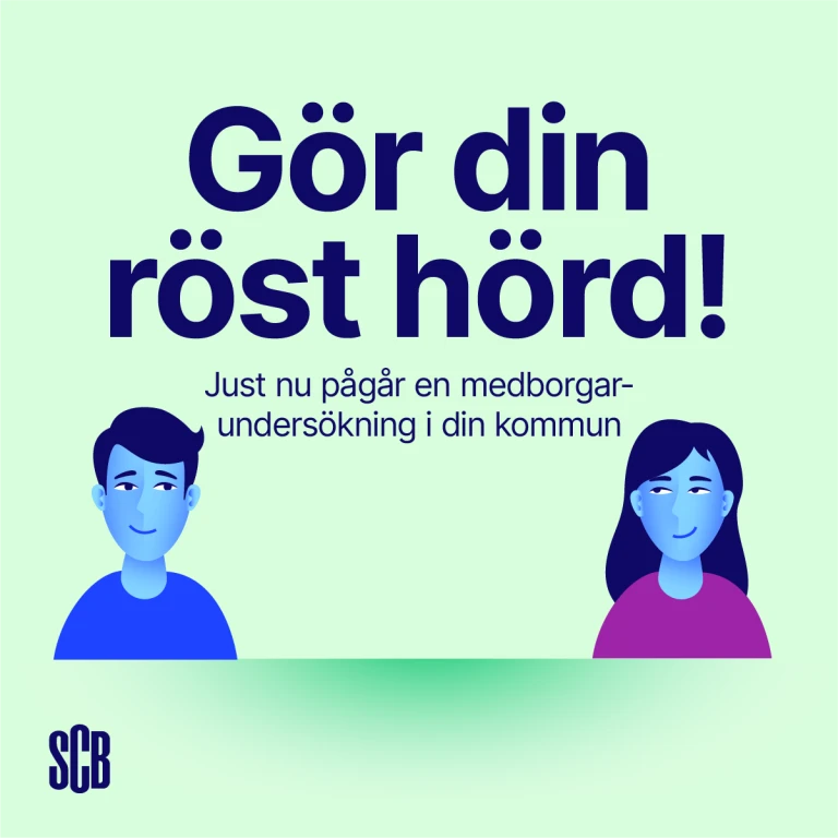 En illustrerad bild av två personer mot en grön bakgrund. I mitten står det "Gör din röst hörd!" i en stor textstorlek. Nedanför, i en lite mindre storlek, står det "Just nu pågår en medborgarundersökning i din kommun"