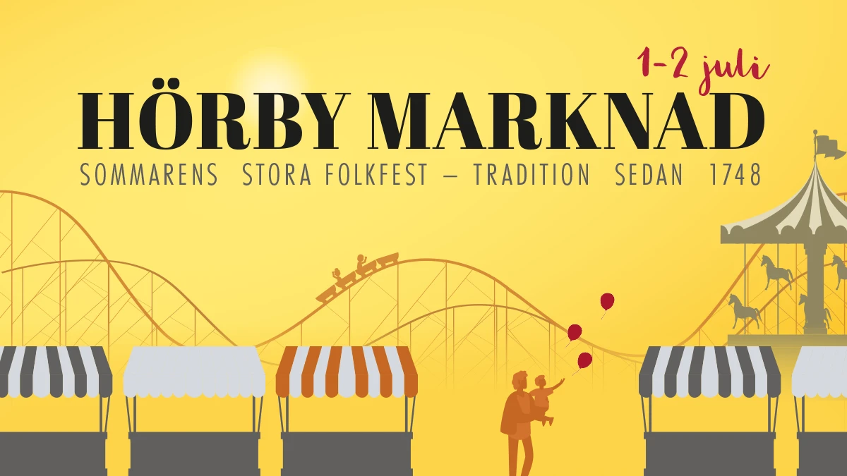 En illustrerad bild av ett tivoli med gul bakgrunden. Rubriken lyder "Hörby Marknad 1–2 juli"